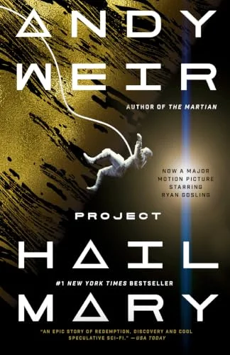 Project Hail Mary: a Novel