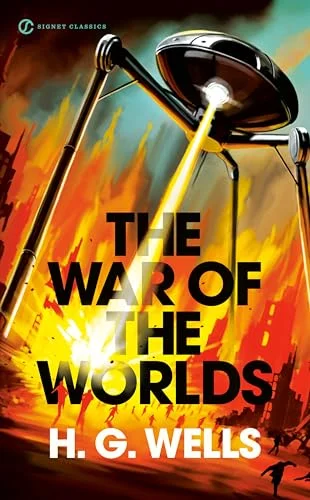 The War of the Worlds (signet Classics)